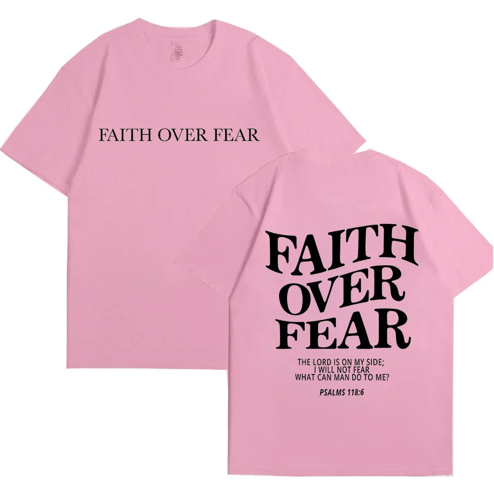 Faith Over Fear Tee