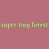 super tiny forest - Home